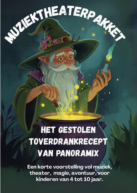 Muziek Theater Pakket HET GESTOLEN TOVERDRANKRECEPT VAN PANORAMIX