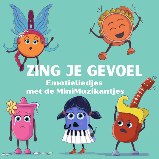 Liedjes van de cd Zing je gevoel, deel 1